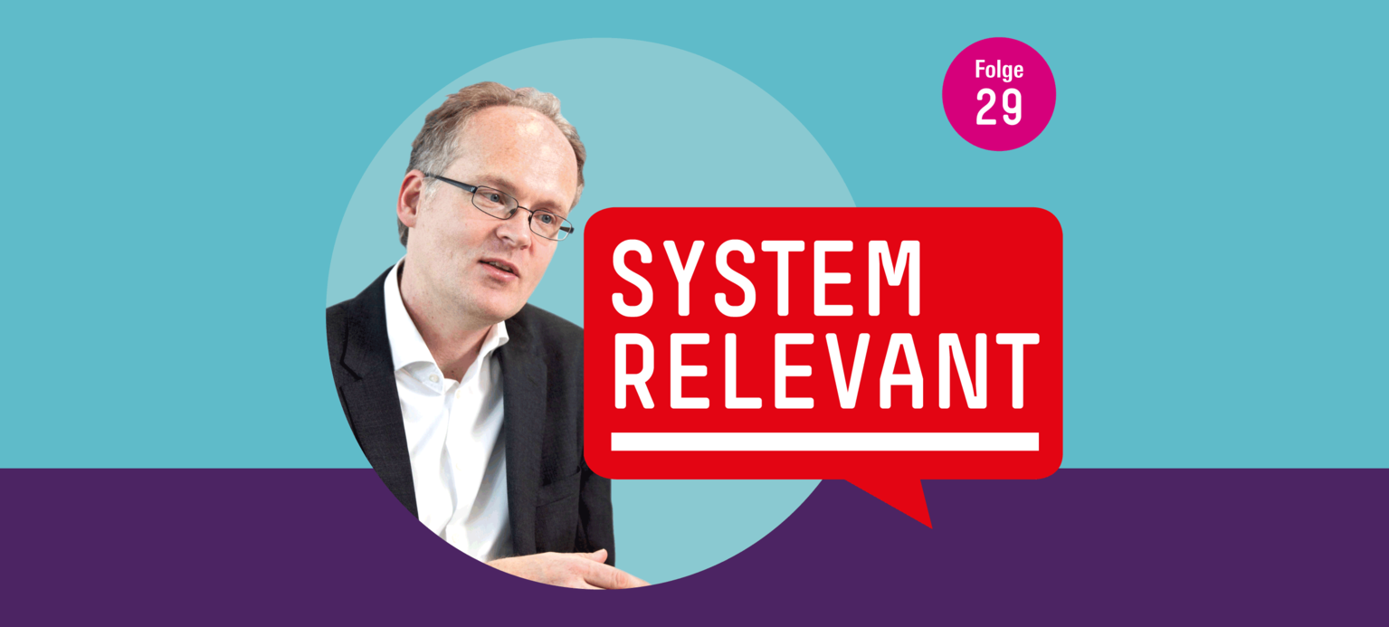 Systemrelevant Folge 29: Wie lässt sich die Tarifbindung stärken? 